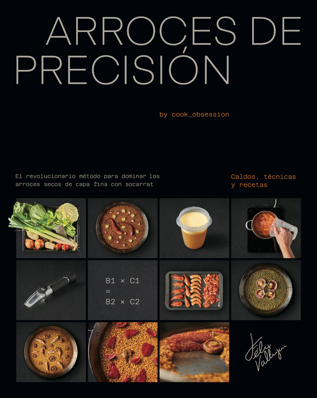 Cook Obsession Arroces de precisión | by cook_obsession – ARROCES DE PRECISIÓN